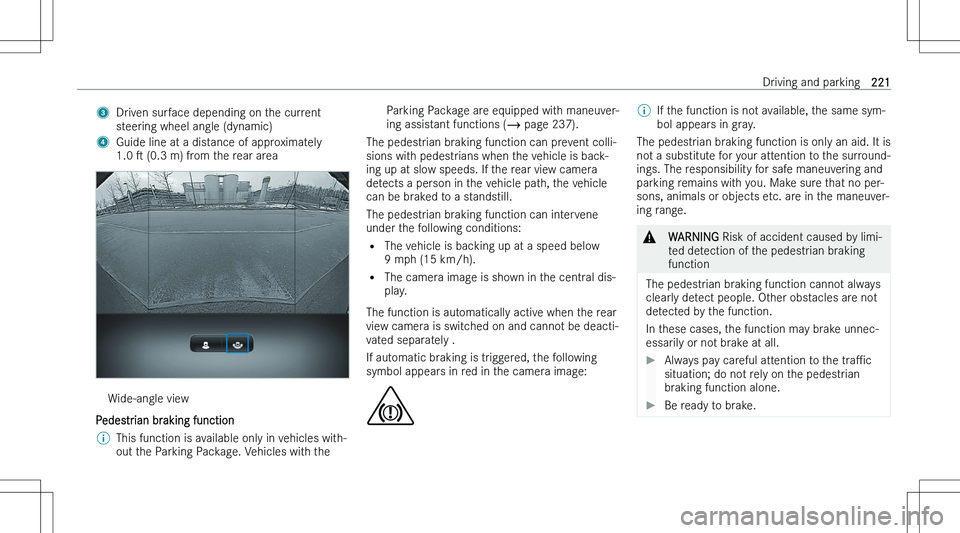 MERCEDES-BENZ C CLASS 2023  Owners Manual �3�D�r�i�v�e�n� �s�u�r�f�a�c�e� �d�e�p�e�n�d�i�n�g� �o�n� �t�h�e� �c�u�r�r�e�n�t
�s�t�e�e�r�i�n�g� �w�h�e�e�l� �a�n�g�l�e� �(�d�y�n�a�m�i�c�)�4�G�u�i�d�e� �l�i�n�e� �a�t� �a� �d�i�s�t�a�n�c�e� �o�f� �