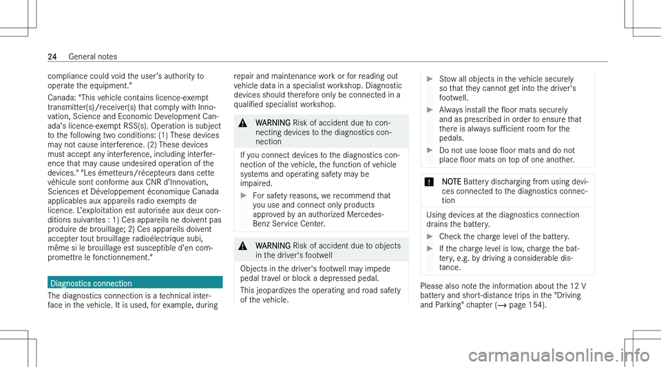 MERCEDES-BENZ C CLASS 2023  Owners Manual �c�o�m�p�l�i�a�n�c�e� �c�o�u�l�d� �v�o�i�d� �t�h�e� �u�s�e�r!