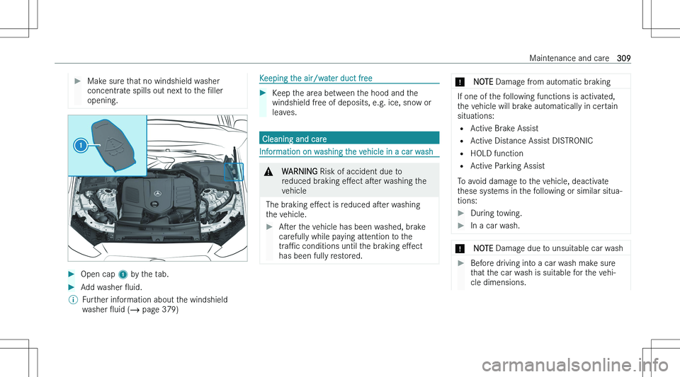 MERCEDES-BENZ C CLASS 2023  Owners Manual ��M�a�k�e� �s�u�r�e� �t�h�a�t� �n�o� �w�i�n�d�s�h�i�e�l�d� �w�a�s�h�e�r
�c�o�n�c�e�n�t�r�a�t�e� �s�p�i�l�l�s� �o�u�t� �n�e�x�t� �t�o� �t�h�e�  N�l�l�e�r
�o�p�e�n�i�n�g�.��O�p�e�n� �c�a�p�  �1� �b�y