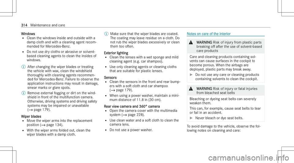 MERCEDES-BENZ C CLASS 2023  Owners Manual �W�i�n�d�o�w�s
�= �C�l�e�a�n� �t�h�e� �w�i�n�d�o�w�s� �i�n�s�i�d�e� �a�n�d� �o�u�t�s�i�d�e� �w�i�t�h� �a
�d�a�m�p� �c�l�o�t�h� �a�n�d� �w�i�t�h� �a� �c�l�e�a�n�i�n�g� �a�g�e�n�t� �r�e�c�o�m�- �m�e�n�d