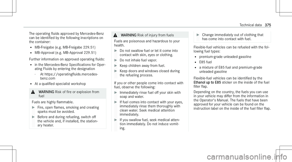 MERCEDES-BENZ C CLASS 2023  Owners Manual �T�h�e� �o�p�e�r�a�t�i�n�g� O�u�i�d�s� �a�p�p�r�o�v�e�d� �b�y� �M�e�r�c�e�d�e�s�-�B�e�n�z
�c�a�n� �b�e�  �i�d�e�n�t�iN�e�d � �b�y� �t�h�e� �f�o�l�l�o�w�i�n�g� �i�n�s�c�r�i�p�t�i�o�n�s� �o�n
�t�h�e� 