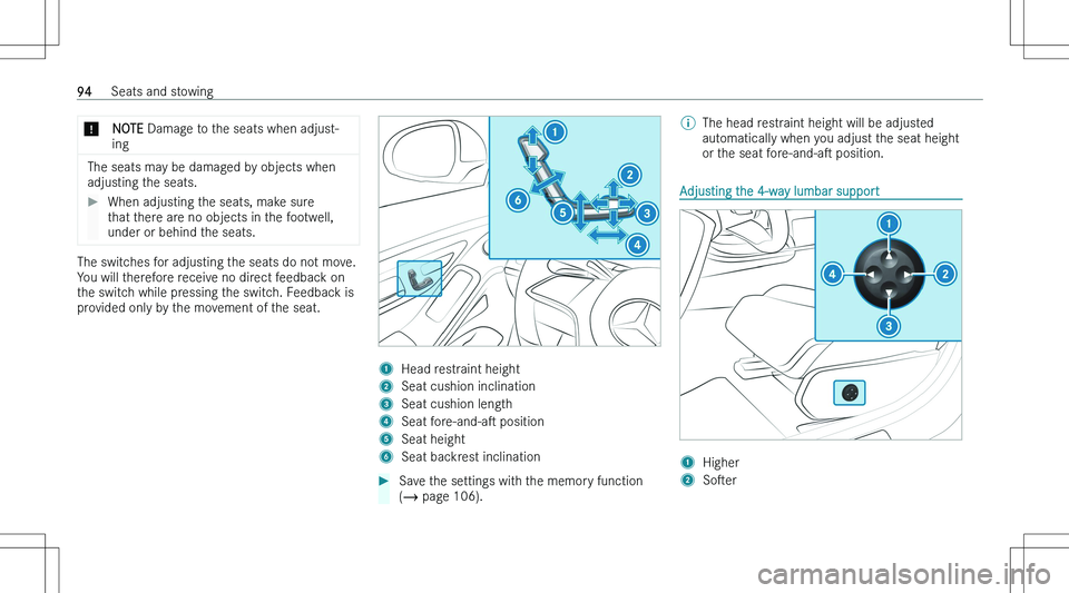 MERCEDES-BENZ C CLASS 2023  Owners Manual �*�N�O�T�E� �D�a�m�a�g�e� �t�o� �t�h�e� �s�e�a�t�s� �w�h�e�n� �a�d�j�u�s�t�-
�i�n�g
�T�h�e� �s�e�a�t�s� �m�a�y� �b�e� �d�a�m�a�g�e�d� �b�y� �o�b�j�e�c�t�s� �w�h�e�n
�a�d�j�u�s�t�i�n�g� �t�h�e� �s�e�a�