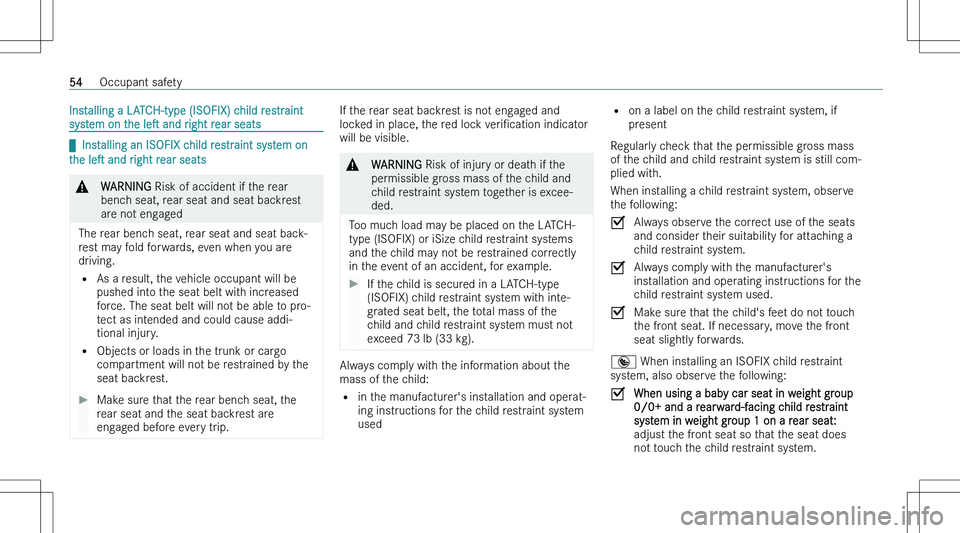 MERCEDES-BENZ C CLASS COUPE 2023  Owners Manual �I�n�s�t�a�l�l�i�n�g� �a� �L�A�T�C�H�-�t�y�p�e� �(�I�S�O�F�I�X�)� �c�h�i�l�d� �r�e�s�t�r�a�i�n�t
�s�y�s�t�e�m� �o�n� �t�h�e�  �l�es� �a�n�d� �r�i�g�h�t� �r�e�a�r� �s�e�a�t�s
q�I�n�s�t�a�l�l�i�n�g� �