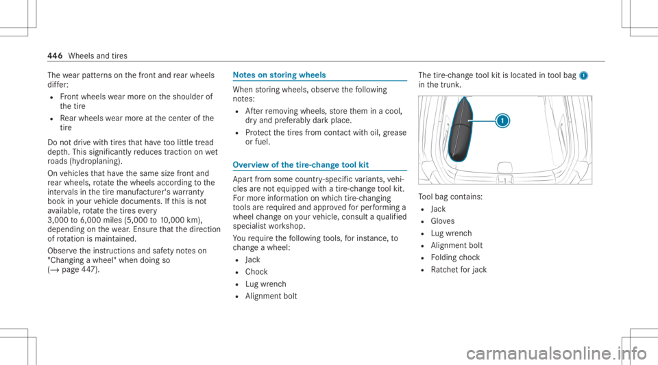 MERCEDES-BENZ CLA 2020 Owners Manual The
wearpat tern son thefront and rear wheels
dif fer:
R Front wheels wearmor eon theshoulder of
th etir e
R Rear wheels wearmor eat thecent erofthe
tir e
Do notdr ive wi th tires that have toolittle MERCEDES-BENZ CLA 2020 Owners Manual The
wearpat tern son thefront and rear wheels
dif fer:
R Front wheels wearmor eon theshoulder of
th etir e
R Rear wheels wearmor eat thecent erofthe
tir e
Do notdr ive wi th tires that have toolittle