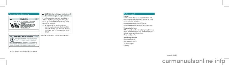 MERCEDES-BENZ CLA 2023  Owners Manual �P�u�b�l�i�c�a�t�i�o�n��d�e�t�a�i�l�s
�I�n�t�e�r�n�e�t
�F�u�r�t�h�e�r��i�n�f�o�r�m�a�t�i�o�n��a�b�o�u�t��M�e�r�c�e�d�e�s�-�B�e�n�z��v�e�h�i�- �c�l�e�s��a�n�d��a�b�o�u�t��M�e�r�c�e�d�e�s