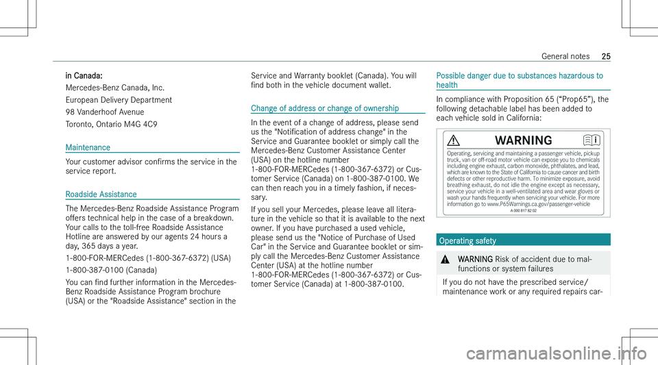 MERCEDES-BENZ CLA 2023  Owners Manual �i�n� �C�a�n�a�d�a�:
�M�e�r�c�e�d�e�s�-�B�e�n�z� �C�a�n�a�d�a�,� �I�n�c�.
�E�u�r�o�p�e�a�n� �D�e�l�i�v�e�r�y� �D�e�p�a�r�t�m�e�n�t
�9�8� �V�a�n�d�e�r�h�o�o�f� �A�v�e�n�u�e
�T�o�r�o�n�t�o�,� �O�n�t�a�r