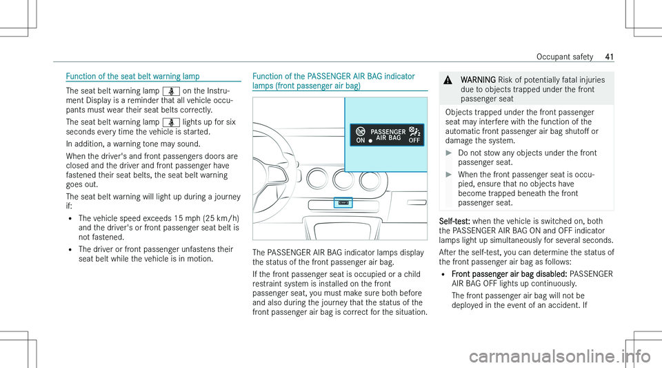 MERCEDES-BENZ CLA 2023  Owners Manual �F�u�n�c�t�i�o�n� �o�f� �t�h�e� �s�e�a�t� �b�e�l�t� �w�a�r�n�i�n�g� �l�a�m�p
�T�h�e� �s�e�a�t� �b�e�l�t� �w�a�r�n�i�n�g� �l�a�m�p� �