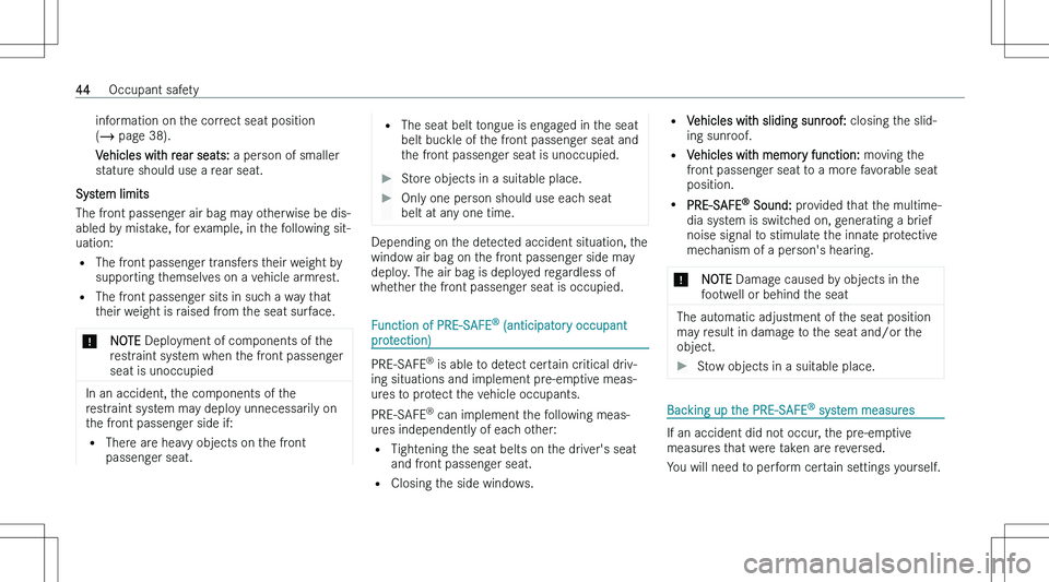 MERCEDES-BENZ CLA 2023  Owners Manual �i�n�f�o�r�m�a�t�i�o�n� �o�n� �t�h�e� �c�o�r�r�e�c�t� �s�e�a�t� �p�o�s�i�t�i�o�n
�( � � �p�a�g�e� �3�8�)�.
�V�e�h�i�c�l�e�s� �w�i�t�h� �r�e�a�r� �s�e�a�t�s�:�  �a� �p�e�r�s�o�n� �o�f� �s�m�a�l�l�e�r
