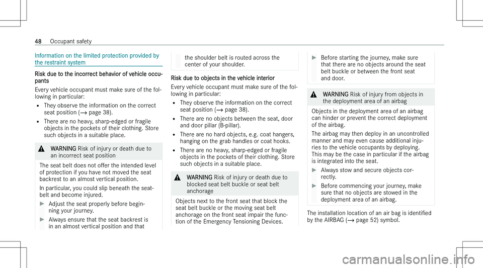 MERCEDES-BENZ CLA 2023  Owners Manual �I�n�f�o�r�m�a�t�i�o�n� �o�n� �t�h�e� �l�i�m�i�t�e�d� �p�r�o�t�e�c�t�i�o�n� �p�r�o�v�i�d�e�d� �b�y�t�h�e� �r�e�s�t�r�a�i�n�t� �s�y�s�t�e�m
�R�i�s�k� �d�u�e� �t�o� �t�h�e� �i�n�c�o�r�r�e�c�t� �b�e�h�a�