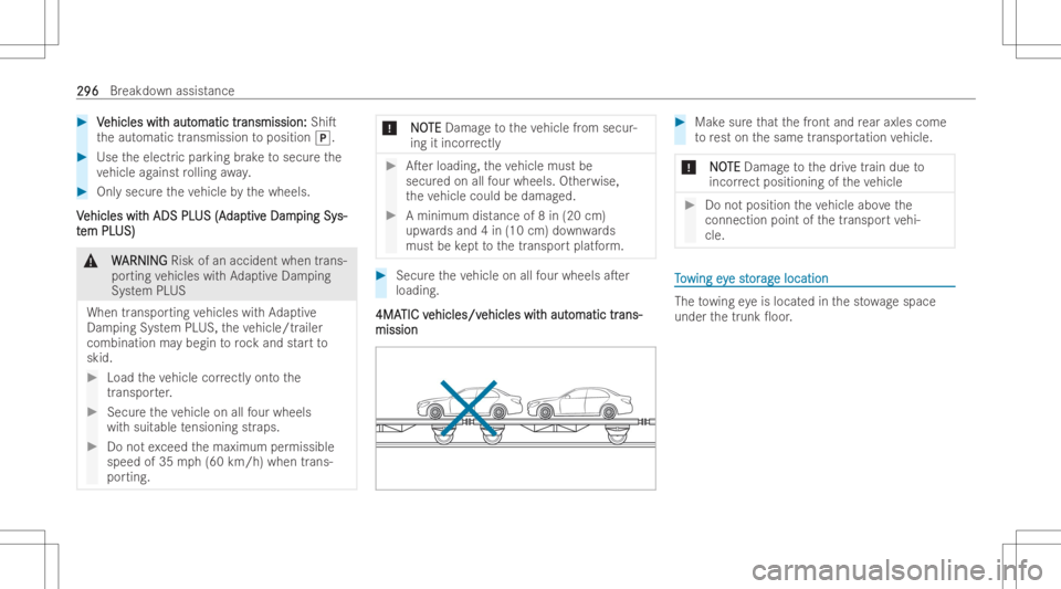 MERCEDES-BENZ CLS 2022 Owners Manual #
V V
ehicles wit ehicles
withaut h
aut omatic tr omatic
transmission: ansmission:
ShiT
th eaut omatic transmission toposition 005D. #
Use theelectr icpar king brak eto secur eth e
ve hicle agains tr MERCEDES-BENZ CLS 2022 Owners Manual #
V V
ehicles wit ehicles
withaut h
aut omatic tr omatic
transmission: ansmission:
ShiT
th eaut omatic transmission toposition 005D. #
Use theelectr icpar king brak eto secur eth e
ve hicle agains tr
