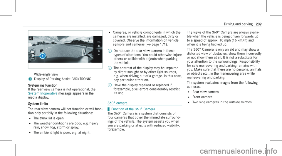 MERCEDES-BENZ E CLASS COUPE 2023  Owners Manual �W�i�d�e�-�a�n�g�l�e� �v�i�e�w�1�D�i�s�p�l�a�y� �o�f� �P�a�r�k�i�n�g� �A�s�s�i�s�t� �P�A�R�K�T�R�O�N�I�C
�S�y�s�t�e�m� �m�a�l�f�u�n�c�t�i�o�n
�I�f� �t�h�e� �r�e�a�r� �v�i�e�w� �c�a�m�e�r�a� �i�s� �n�o
