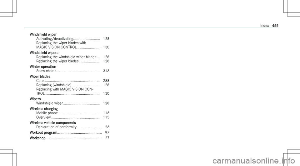 MERCEDES-BENZ E CLASS COUPE 2023  Owners Manual �W�i�n�d�s�h�i�e�l�d� �w�i�p�e�r�A�c�t�i�v�a�t�i�n�g�/�d�e�a�c�t�i�v�a�t�i�n�g�.�.�.�.�.�.�.�.�.�.�.�.�.�.�.�.�.�.�.�.�.�.�.�.�.�. �1�2�8
�R�e�p�l�a�c�i�n�g� �t�h�e� �w�i�p�e�r� �b�l�a�d�e�s� �w�i�t�h
