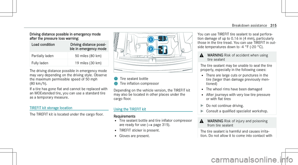 MERCEDES-BENZ E CLASS WAGON 2023  Owners Manual �D�r�i�v�i�n�g� �d�i�s�t�a�n�c�e� �p�o�s�s�i�b�l�e� �i�n� �e�m�e�r�g�e�n�c�y� �m�o�d�e
�as�e�r � �t�h�e� �p�r�e�s�s�u�r�e� �l�o�s�s� �w�a�r�n�i�n�g�:�L�o�a�d� �c�o�n�d�i�t�i�o�n�D�r�i�v�i�n�g� �d�i�s