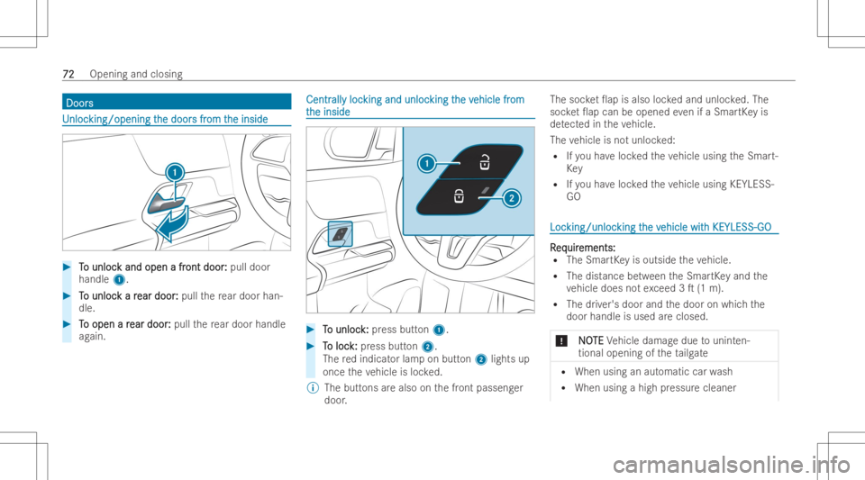 MERCEDES-BENZ EQB 2023 Owners Manual Door
s Door
s UUn
loc nloc
king/open ingt king/open
ingthe door he
door sfr s
from t om
the inside he
inside #
T T
o unloc o
unloc kand open afr k
and open afront door ont
door : :
pull door
handle 1. MERCEDES-BENZ EQB 2023 Owners Manual Door
s Door
s UUn
loc nloc
king/open ingt king/open
ingthe door he
door sfr s
from t om
the inside he
inside #
T T
o unloc o
unloc kand open afr k
and open afront door ont
door : :
pull door
handle 1.