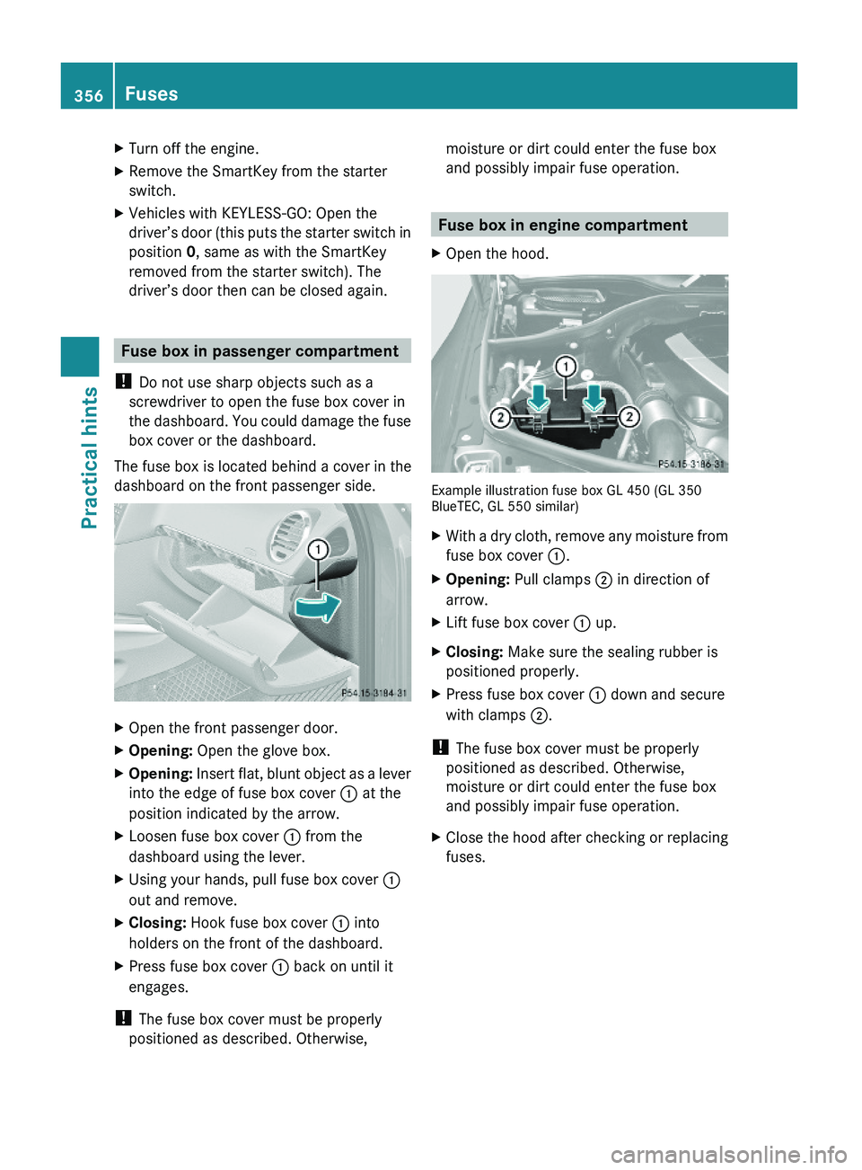 MERCEDES-BENZ GL 2010 Owners Manual XTurn off the engine.XRemove the SmartKey from the starter
switch.
XVehicles with KEYLESS-GO: Open the
driver’s door (this puts the starter switch in
position 0, same as with the SmartKey
removed fr MERCEDES-BENZ GL 2010 Owners Manual XTurn off the engine.XRemove the SmartKey from the starter
switch.
XVehicles with KEYLESS-GO: Open the
driver’s door (this puts the starter switch in
position 0, same as with the SmartKey
removed fr