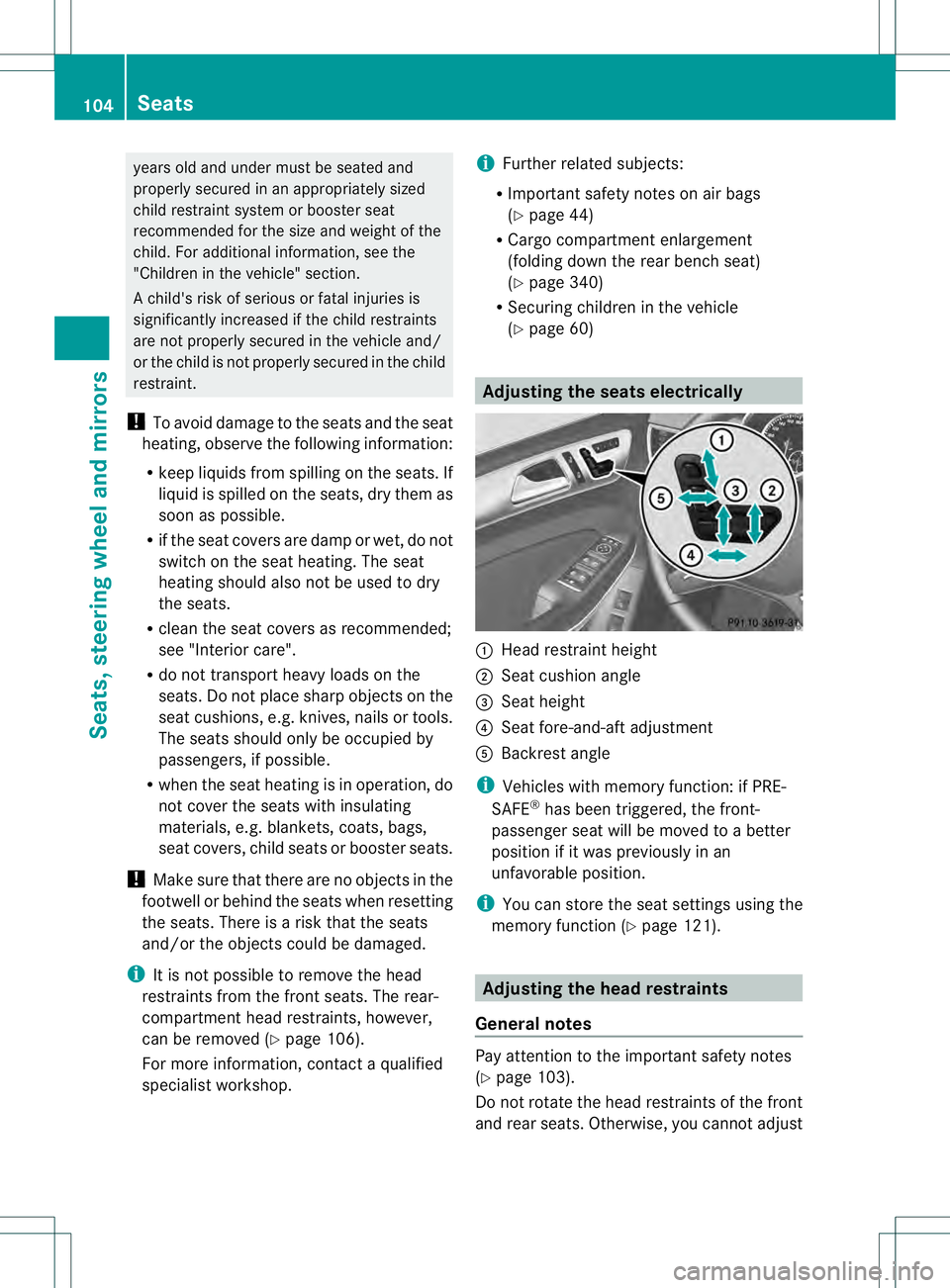 MERCEDES-BENZ GL 2013 Owners Manual years old and under mus
tbe seated and
properly secured in an appropriately sized
child restraint system or booster seat
recommended for the size and weight of the
child. For additional information, s MERCEDES-BENZ GL 2013 Owners Manual years old and under mus
tbe seated and
properly secured in an appropriately sized
child restraint system or booster seat
recommended for the size and weight of the
child. For additional information, s