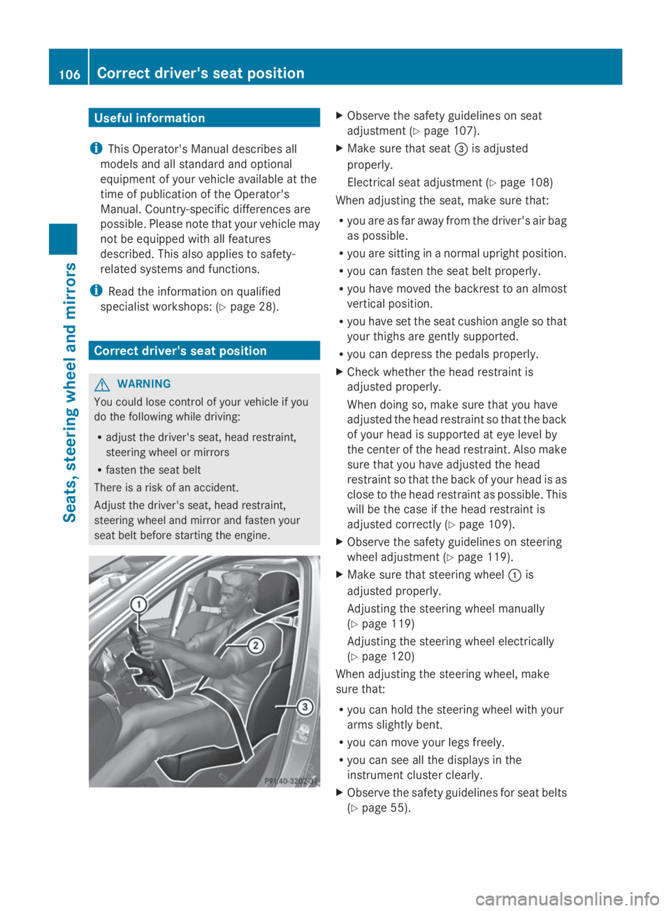 MERCEDES-BENZ GL 2014  Owners Manual Useful information
iThis Operator's Manual describes all
models and all standard and optional
equipment of your vehicle available at the
time of publication of the Operator's
Manual. Country-s