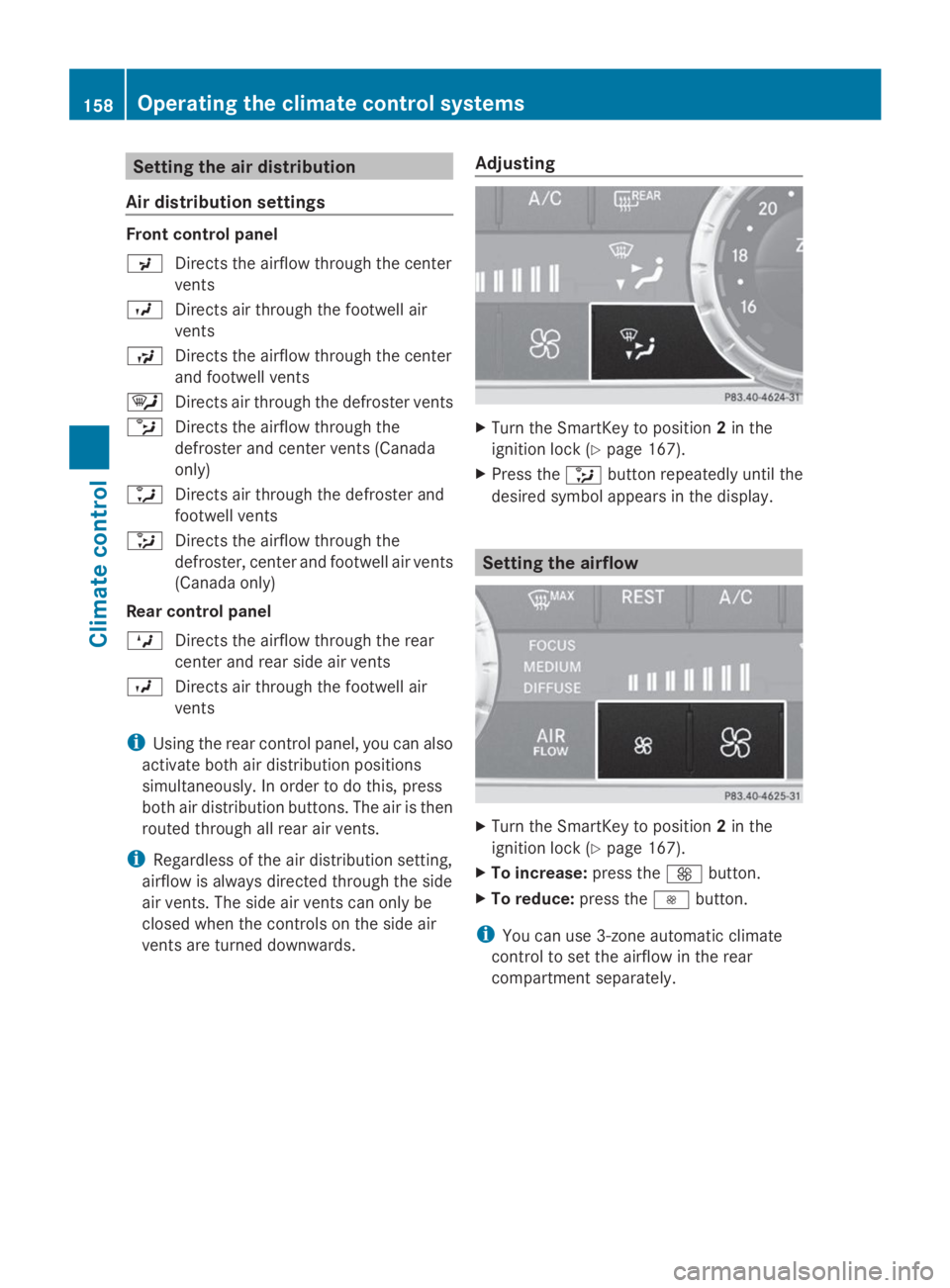 MERCEDES-BENZ GL 2014  Owners Manual Setting the air distribution
Air distribution settings
Front control panel
�