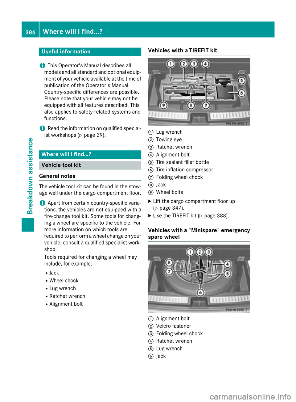 MERCEDES-BENZ GL 2016 Owners Manual Useful information
i This Operator's Manual describes all
models and all standard and optional equip-
ment of your vehicle available at the time of
publication of the Operator's Manual.
Countr MERCEDES-BENZ GL 2016 Owners Manual Useful information
i This Operator's Manual describes all
models and all standard and optional equip-
ment of your vehicle available at the time of
publication of the Operator's Manual.
Countr