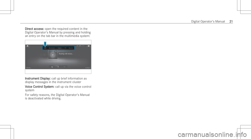 MERCEDES-BENZ GLA 2022  Owners Manual DirDir
ect access: ect
access: openthere qu ired cont entinthe
Digit alOper ator's Manual bypressing andholding
an entr yon theta bbar inthemultimedia system: InsInstr tr
ument Display ument
Displ