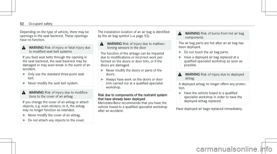 MERCEDES-BENZ GLA 2023  Owners Manual �D�e�p�e�n�d�i�n�g� �o�n� �t�h�e� �t�y�p�e� �o�f� �v�e�h�i�c�l�e�,� �t�h�e�r�e� �m�a�y� �b�e
�o�p�e�n�i�n�g�s� �i�n� �t�h�e� �s�e�a�t� �b�a�c�k�r�e�s�t�.� �T�h�e�s�e� �o�p�e�n�i�n�g�s �h�a�v�e� �n�o� 