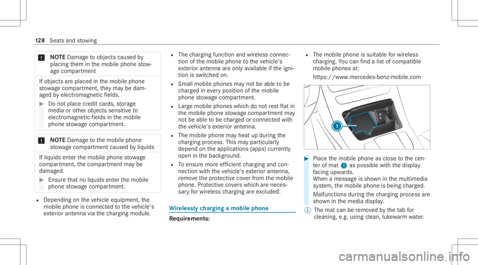 MERCEDES-BENZ GLC 2020 Owners Manual *
NO
TEDama getoobject scaused by
placing them inthemobile phonestow ‐
ag ecom partment If
obj ect sar eplace din themobile phone
st ow agecom partment ,th ey ma ybe dam‐
ag ed byelectr omagne tic MERCEDES-BENZ GLC 2020 Owners Manual *
NO
TEDama getoobject scaused by
placing them inthemobile phonestow ‐
ag ecom partment If
obj ect sar eplace din themobile phone
st ow agecom partment ,th ey ma ybe dam‐
ag ed byelectr omagne tic
