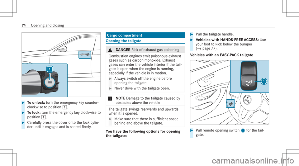 MERCEDES-BENZ GLC 2020 Owners Manual #
Tounlo ck:tur nth eemer gency keyco unt er-
clo ckwise toposition 0047. #
Toloc k:tur nth eemer gency keyclo ckwise to
position 0047. #
Carefully press theco veront oth eloc kcyli n‐
der until ite MERCEDES-BENZ GLC 2020 Owners Manual #
Tounlo ck:tur nth eemer gency keyco unt er-
clo ckwise toposition 0047. #
Toloc k:tur nth eemer gency keyclo ckwise to
position 0047. #
Carefully press theco veront oth eloc kcyli n‐
der until ite
