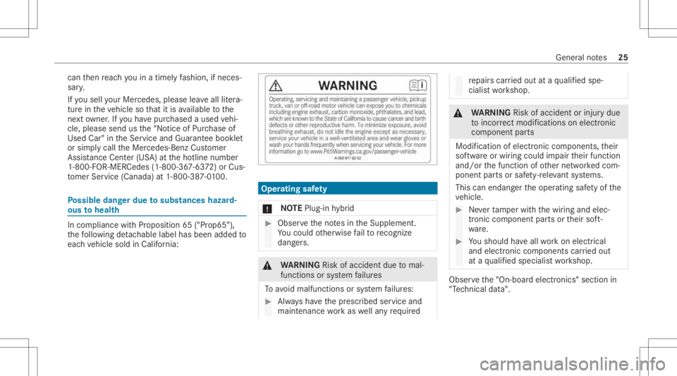 MERCEDES-BENZ GLC 2021 Owners Manual can
then reac hyo uin atim elyfa shion, ifneces‐
sar y.
If yo usell your Mer cedes,pleas elea veall liter a‐
tur ein theve hicle sothat itis available tothe
ne xt ow ner .If yo uha ve pur chased a MERCEDES-BENZ GLC 2021 Owners Manual can
then reac hyo uin atim elyfa shion, ifneces‐
sar y.
If yo usell your Mer cedes,pleas elea veall liter a‐
tur ein theve hicle sothat itis available tothe
ne xt ow ner .If yo uha ve pur chased a