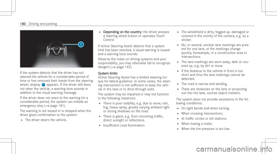 MERCEDES-BENZ GLC COUPE 2023 Owners Manual If
th esy stem detects that thedr iver has not
st eer edtheve hicle fora consider ableperiod of
time orhas remo vedth eir hands from thesteer ing
wheel, display1 appear s.Ifth edr iver still does
no t MERCEDES-BENZ GLC COUPE 2023 Owners Manual If
th esy stem detects that thedr iver has not
st eer edtheve hicle fora consider ableperiod of
time orhas remo vedth eir hands from thesteer ing
wheel, display1 appear s.Ifth edr iver still does
no t