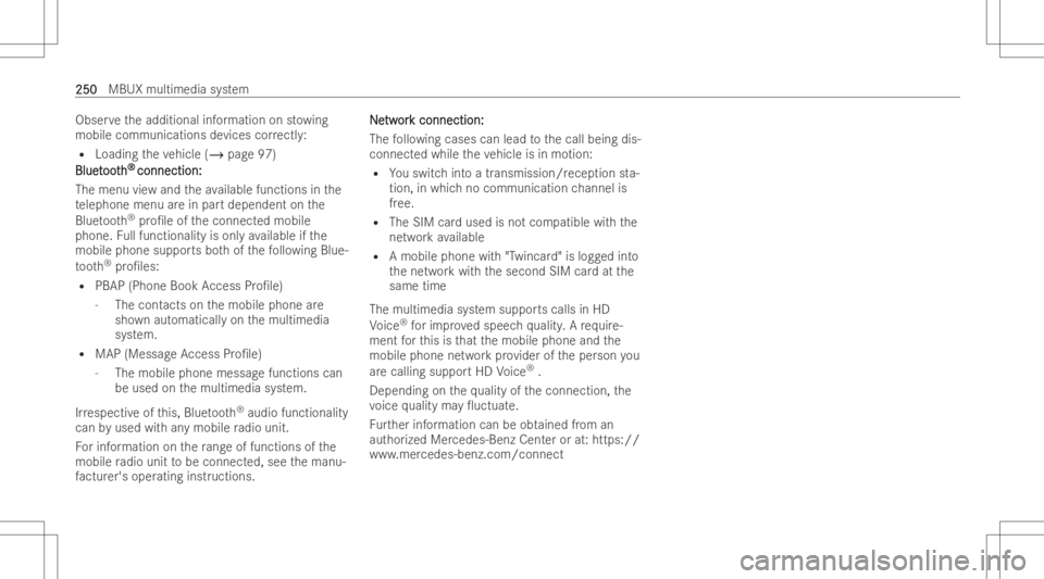 MERCEDES-BENZ GLC COUPE 2023 Owners Manual Obser
vetheadditional information onstow ing
mobile communications devices correctl y:
R Loading theve hicle (/page97)
Blu et Blue
too th oo
th® ®
conn ection: conn
ection:
The menu viewand theav ai MERCEDES-BENZ GLC COUPE 2023 Owners Manual Obser
vetheadditional information onstow ing
mobile communications devices correctl y:
R Loading theve hicle (/page97)
Blu et Blue
too th oo
th® ®
conn ection: conn
ection:
The menu viewand theav ai