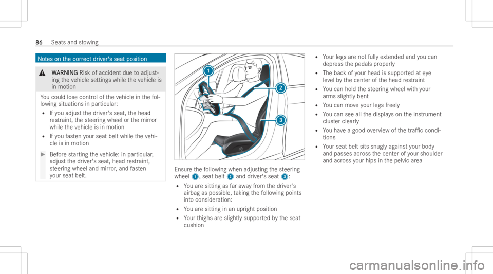 MERCEDES-BENZ GLC COUPE 2023 Owners Manual NN
o o
t t
es on t es
on the cor r he
cor rect dr ect
driv iv
er's seat position er's
seat position &
W W
ARNIN G ARNIN
GRisk ofaccident duetoadju st-
ing theve hicle setting swhile theve hicl MERCEDES-BENZ GLC COUPE 2023 Owners Manual NN
o o
t t
es on t es
on the cor r he
cor rect dr ect
driv iv
er's seat position er's
seat position &
W W
ARNIN G ARNIN
GRisk ofaccident duetoadju st-
ing theve hicle setting swhile theve hicl