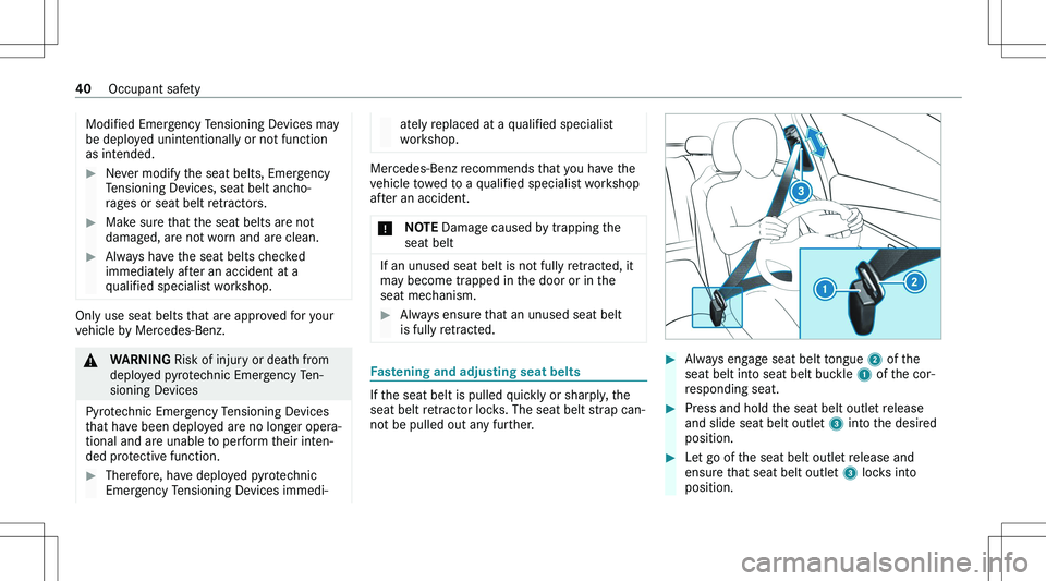 MERCEDES-BENZ GLE 2020  Owners Manual �M�o�d�i�f�i�e�d� �E�m�e�r�g�e�n�c�y� �T�e�n�s�i�o�n�i�n�g� �D�e�v�i�c�e�s� �m�a�y
�b�e� �d�e�p�l�o�y�e�d� �u�n�i�n�t�e�n�t�i�o�n�a�l�l�y� �o�r� �n�o�t� �f�u�n�c�t�i�o�n
�a�s� �i�n�t�e�n�d�e�d�.��N�e