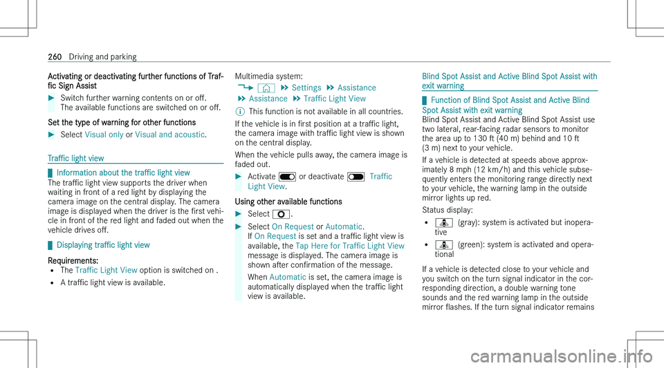 MERCEDES-BENZ GLE 2023  Owners Manual �A�c�t�i�v�a�t�i�n�g� �o�r� �d�e�a�c�t�i�v�a�t�i�n�g� �f�u�r�t�h�e�r� �f�u�n�c�t�i�o�n�s� �o�f� �T�r�a�f�-"N�c � �S�i�g�n� �A�s�s�i�s�t��S�w�i�t�c�h� �f�u�r�t�h�e�r� �w�a�r�n�i�n�g� �c�o�n�t�e�n�