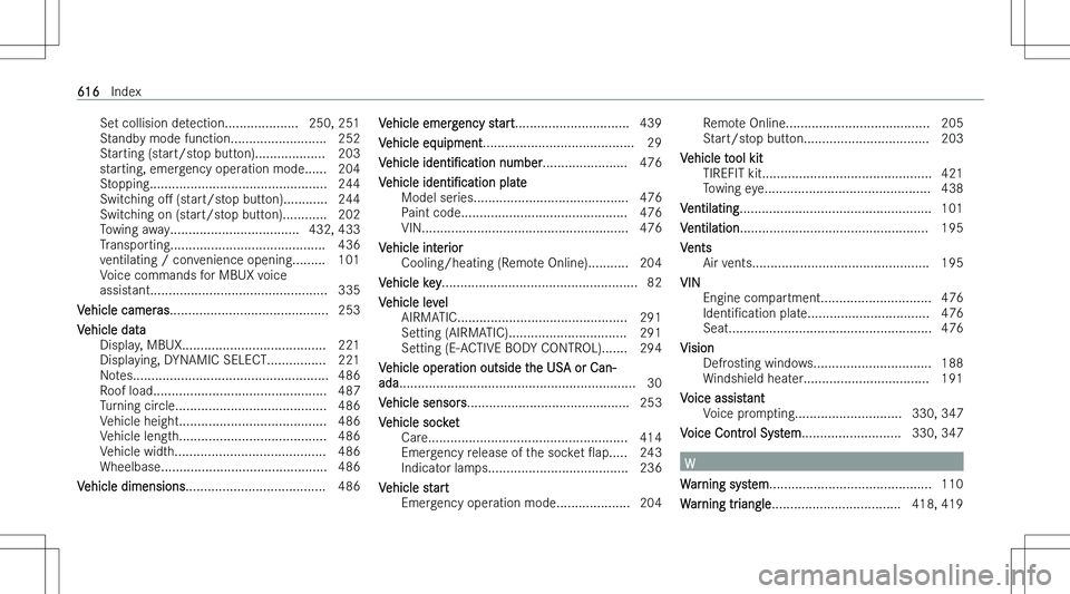 MERCEDES-BENZ S CLASS 2023  Owners Manual �S�e�t� �c�o�l�l�i�s�i�o�n� �d�e�t�e�c�t�i�o�n�.�.�.�.�.�.�.�.�.�.�.�.�.�.�.�.�.�.�.�. �2�5�0�,� �2�5�1
�S�t�a�n�d�b�y� �m�o�d�e� �f�u�n�c�t�i�o�n�.�.�.�.�.�.�.�.�.�.�.�.�.�.�.�.�.�.�.�.�.�.�.�.�.�. �