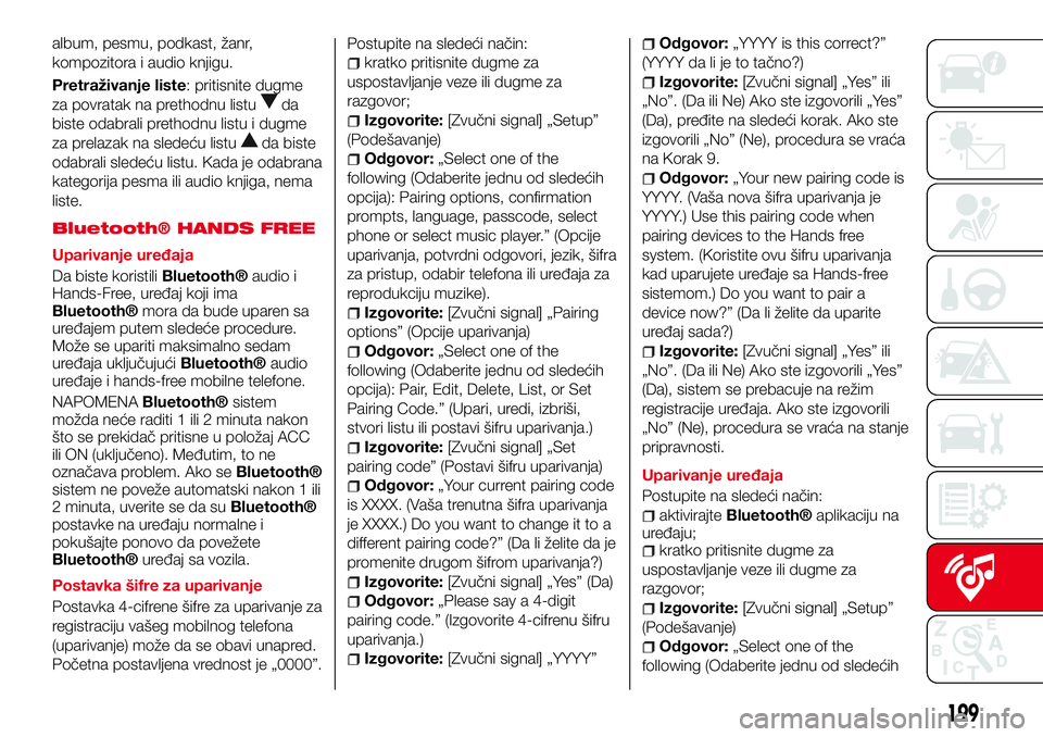 Abarth 124 Spider 2016 Knjižica za upotrebu i održavanje (in Serbian) album, pesmu, podkast, žanr,
kompozitora i audio knjigu.
Pretraživanje liste: pritisnite dugme
za povratak na prethodnu listu
da
biste odabrali prethodnu listu i dugme
za prelazak na sledeću listu
Abarth 124 Spider 2016 Knjižica za upotrebu i održavanje (in Serbian) album, pesmu, podkast, žanr,
kompozitora i audio knjigu.
Pretraživanje liste: pritisnite dugme
za povratak na prethodnu listu
da
biste odabrali prethodnu listu i dugme
za prelazak na sledeću listu