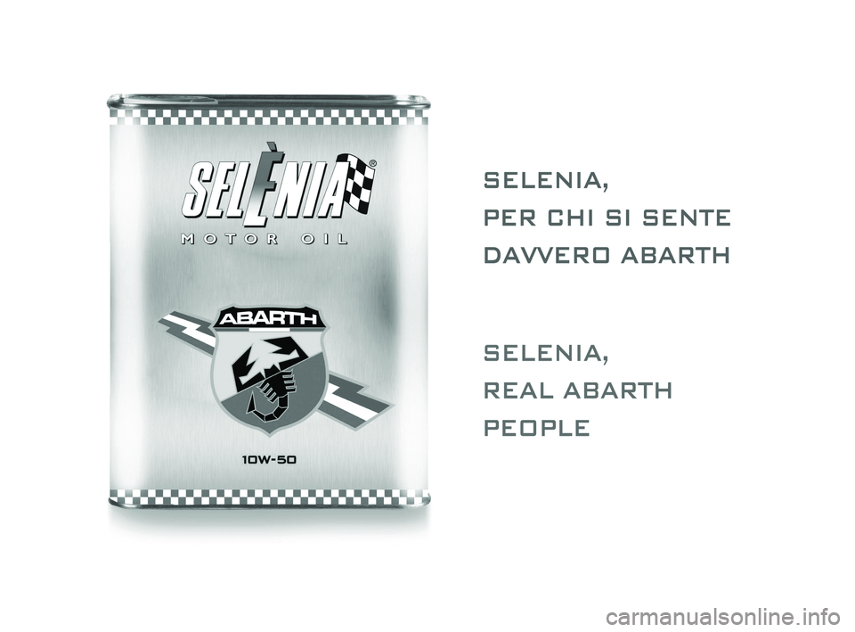 Abarth 500 2012  Libretto Uso Manutenzione (in Italian) 160-168 ABARTH 500 2ed IT:160-168 ABARTH 500 IT  4-03-2011  13:53  Pagina 167 