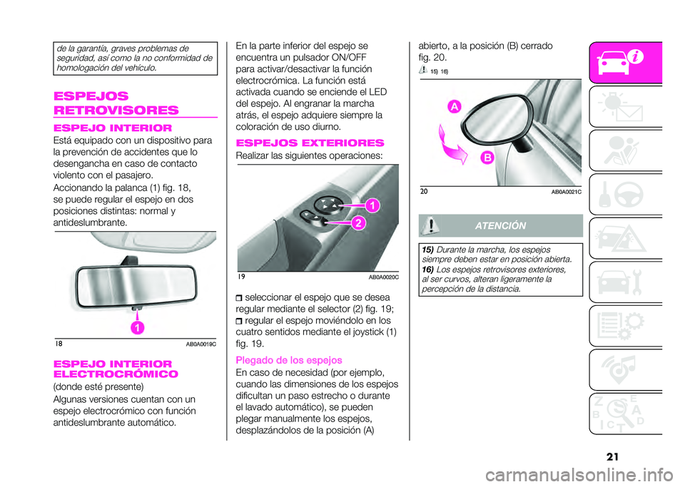 Abarth 500 2021  Manual de Empleo y Cuidado (in Spanish) ���� ��	 ��	��	���!�	�% ���	��� �������
�	� ��
��������	��% �	��! ���
� ��	 �� �������
���	� �����
�����	���$� ��� ����!�����
���