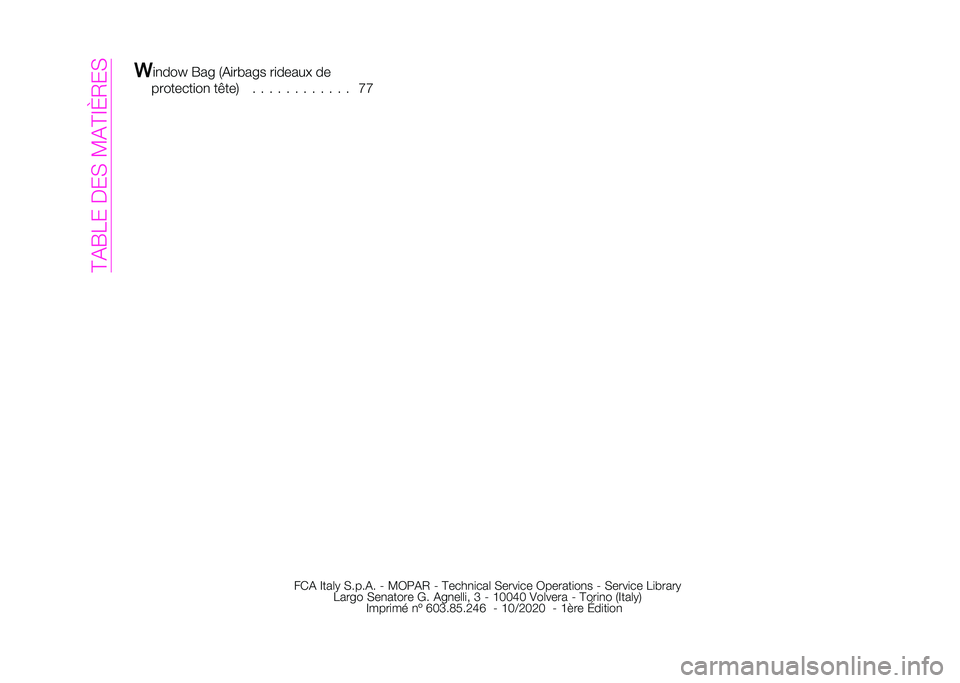 Abarth 500 2021  Notice dentretien (in French) ��A��C�2� ��>� �%��D��A�=�M�,� �% �O
�
�
���^ �C��! �-��
����!� ��
�����$ ��
��������
��
 ��@���/ � � � � � � � � � � � � �T�T �B�(� �=���	�& �%�����