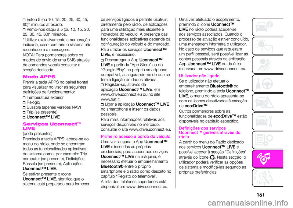 Abarth 500 2021  Manual de Uso e Manutenção (in Portuguese) ����1���
� � �5�
� �K�P�( �K��( �7�P�( �7��( �M�P�( �N��(
��P�6�i ������
� �������
�
� �:�	��
�-��
� �
���� � � �5�
� �K�P�( �K��( �7�P�(
�7��( �M�P�( �N��( ��P�