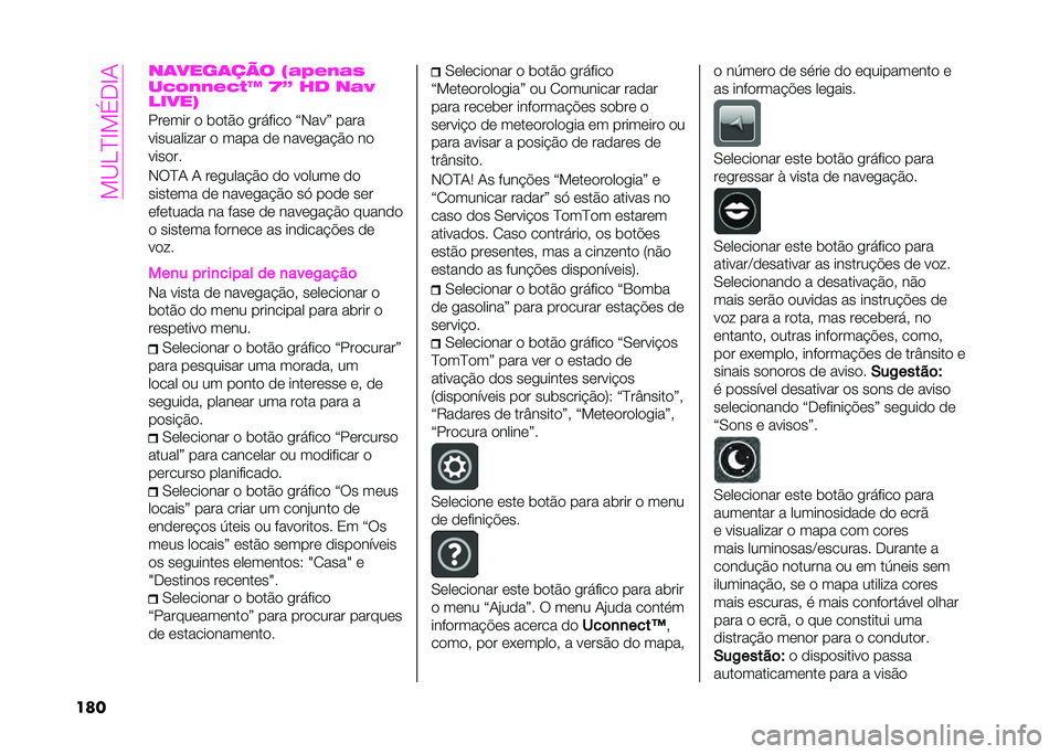 Abarth 500 2021  Manual de Uso e Manutenção (in Portuguese) ���?�J�B�G��>�<�G�
��	� ��	����	��� �"�&�=�+�-�&�0
��7�8�-�-�+�7�(�W �Z�4 �� ��&�>
�����$
���	��� �
 ��
��$�
 ����%���
 �W�#�� �X ����
� ��������� �
 ��