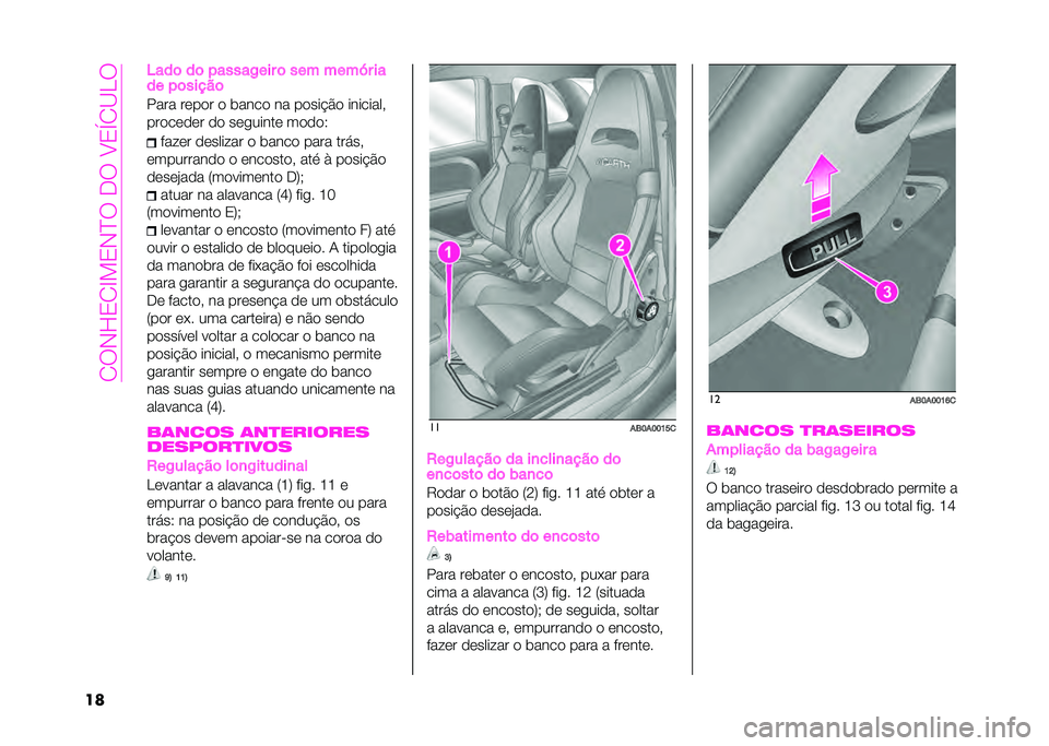 Abarth 500 2021  Manual de Uso e Manutenção (in Portuguese) ��0�*�#�L�1�0�G��1�#�B�*��<�*��:�1�V�0�?�J�*
��	 �8���	 ��	 � �����.��� �	 ��� ����M� ��
�� � �	�����	
���� ��	��
� �
 �����
 �� ��
���&�$�
 �������