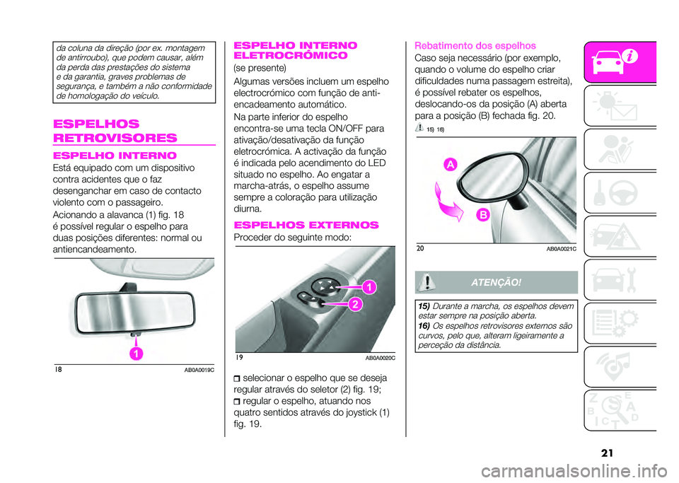 Abarth 500 2021  Manual de Uso e Manutenção (in Portuguese) ���
� ��
���� �
� �
���	�&�$�
 �5��
� �	�� ��
�����	�
�
�	 �������
���
�6�( ���	 ��
�
�	� �������( �����
� ��	��
� �
�� ���	����&��	� �
�
 ���