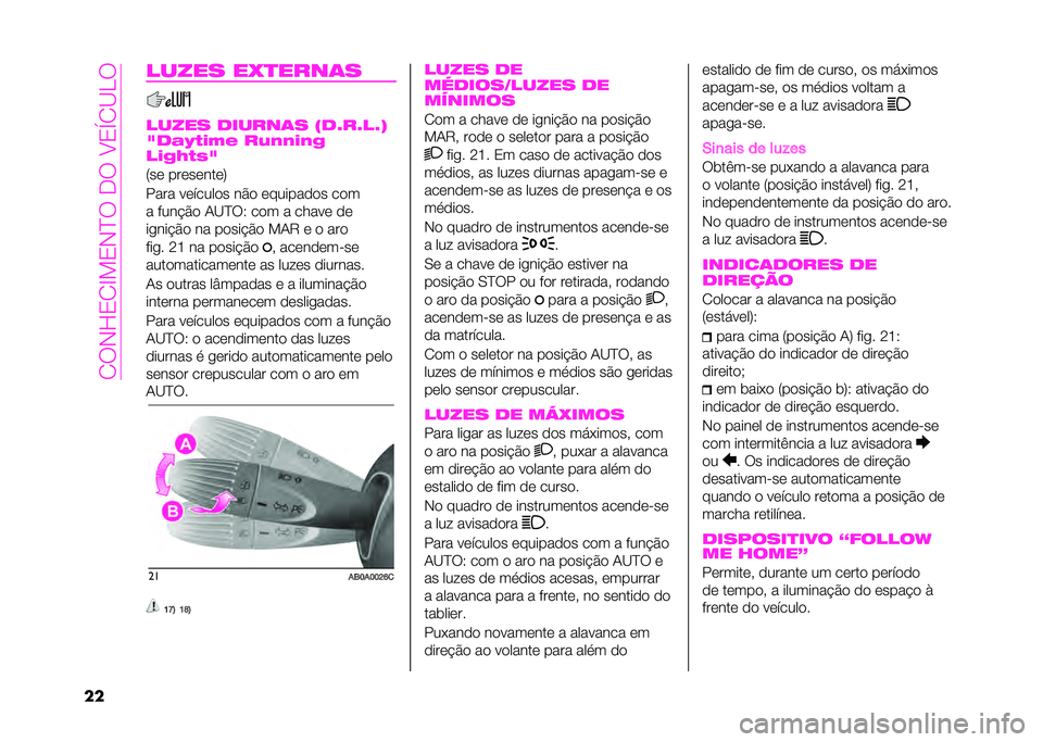 Abarth 500 2021  Manual de Uso e Manutenção (in Portuguese) ��0�*�#�L�1�0�G��1�#�B�*��<�*��:�1�V�0�?�J�*
�� ����� ��!�
����	�
����� ������	� �"��#��#��#�$
�%��&��(�)�*�+ ��,�-�-�)�-�.
��)�.�/�(�0�%
�5��	 ���	��	���	�6
�