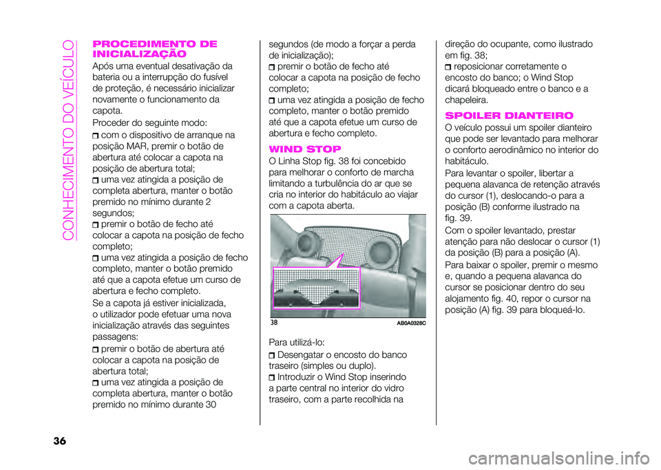 Abarth 500 2021  Manual de Uso e Manutenção (in Portuguese) ��0�*�#�L�1�0�G��1�#�B�*��<�*��:�1�V�0�?�J�*
�� �����������
� ��
������	����	���
���;� ��� �	� �	����� �
�	����� ��&�$�
 �
�
����	��� �
� � ���