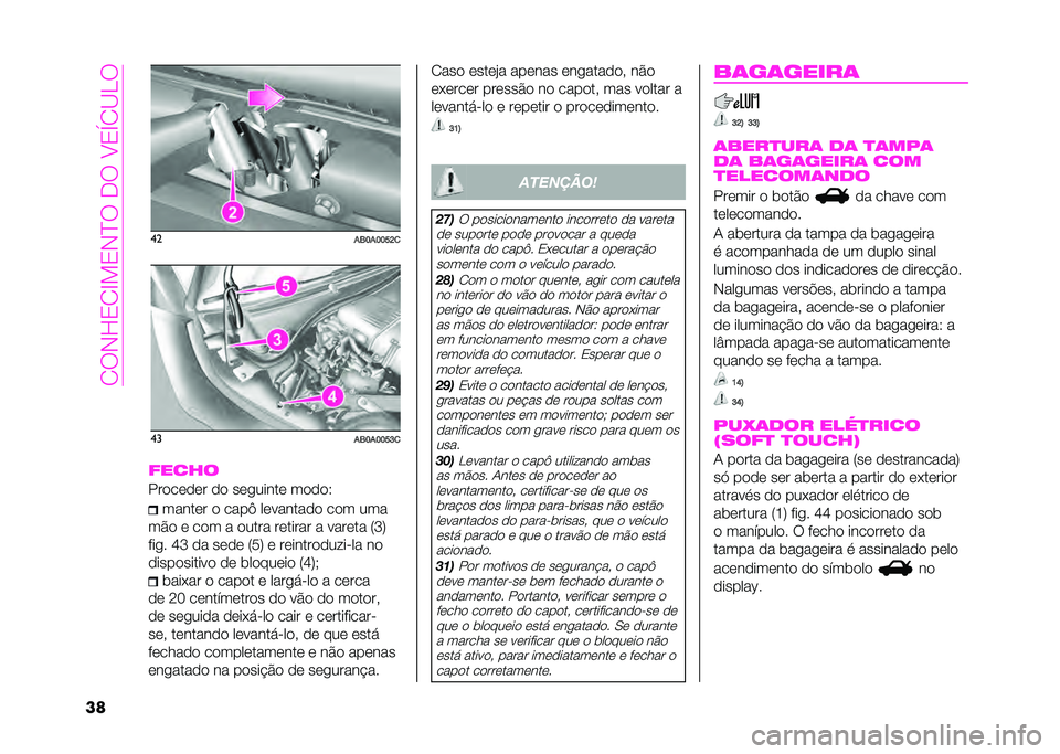 Abarth 500 2021  Manual de Uso e Manutenção (in Portuguese) ��0�*�#�L�1�0�G��1�#�B�*��<�*��:�1�V�0�?�J�*
��	 ��
��3�D��D�D��I�
��
��3�D��D�D��E�

�����
���
��	�
�	� �
�
 ��	������	 ��
�
�
�9 �����	� �
 ����] ��	� ����