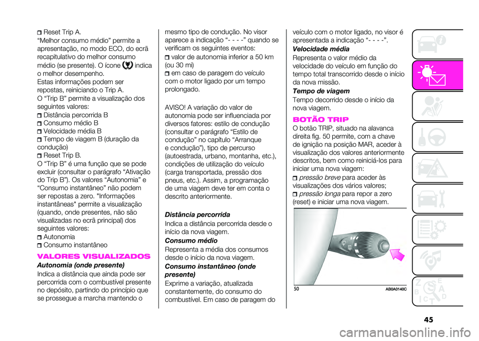 Abarth 500 2021  Manual de Uso e Manutenção (in Portuguese) ���"�	��	� �B��� ��
�W��	���
� ��
�����
 ���
��
�X ��	�����	 �
����	��	����&�$�
�( ��
 ��
�
�
 �1�0�*�( �
�
 �	���$
��	����������� �
 �
�
 ��	���
�