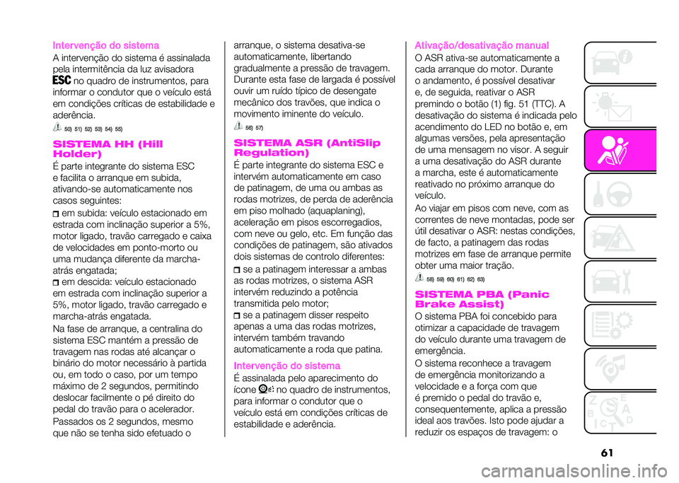 Abarth 500 2021  Manual de Uso e Manutenção (in Portuguese) ���*�
��� ���
���	 ��	 �������
� ����	�� �	��&�$�
 �
�
 �����	�� � ���������
�
��	�� ����	�����/���� �
� ��� �� ����
�
��
��
 ����
�