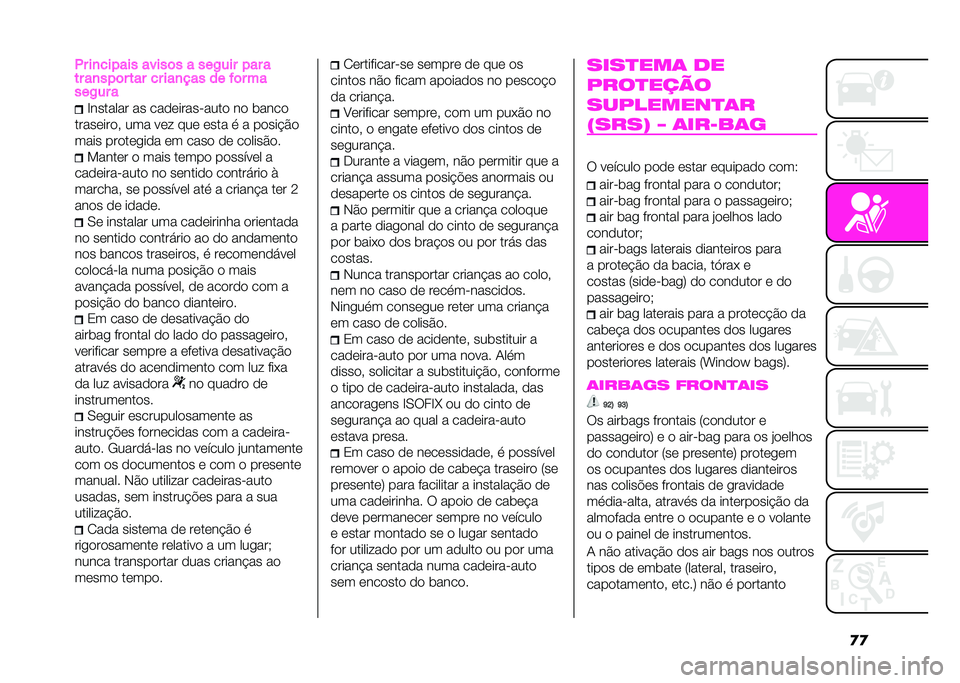 Abarth 500 2021  Manual de Uso e Manutenção (in Portuguese) ���-� ��
��� ��� �����	� � ���.��� � �� �
�� ��
�� �	� ��� �� ���
��� �� �$�	� ��
���.�� �
�G������� �� ���
�	�����-����
 ��
 ����