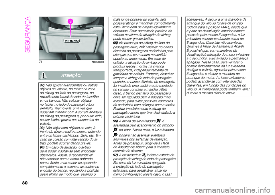 Abarth 500 2021  Manual de Uso e Manutenção (in Portuguese) ��.�1�,�?�"��#�C�
�	� ��
��3�D��D�D�K�E�
 ��������	
���
�#�$�
 ������� ����
��
�����	� �
� �
����
�
�
��)�	��
� ��
 � �
�����	�( ��
 ������	� ��