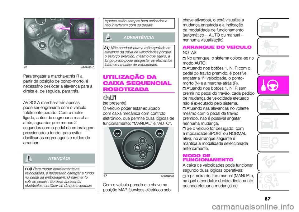 Abarth 500 2021  Manual de Uso e Manutenção (in Portuguese) �	���
��3�D��D�E�D�G�

���� �	������ � �������-����� �" �
������ �
� ��
���&�$�
 �
�	 ��
���
�-��
���
�( �
��	��	������
 �
�	���
��� � ����